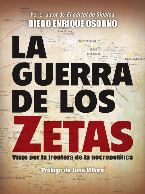 Title details for La guerra de los zetas by Diego Osorno - Available